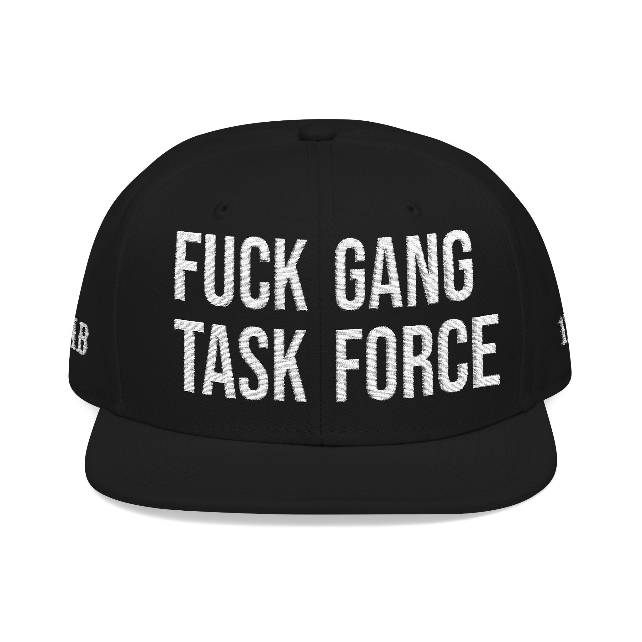 Fuck Gang Task Force Snapback Hat